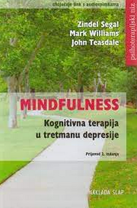Mindfulness - Zindel Segal, Mark Williams, John Teasdale