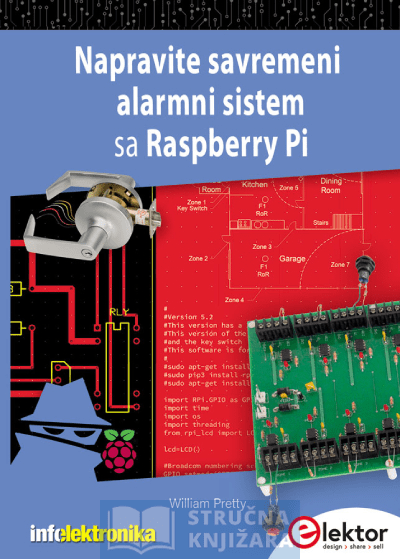Napravite savremeni alarmni sistem sa Raspberry Pi - William Pretty