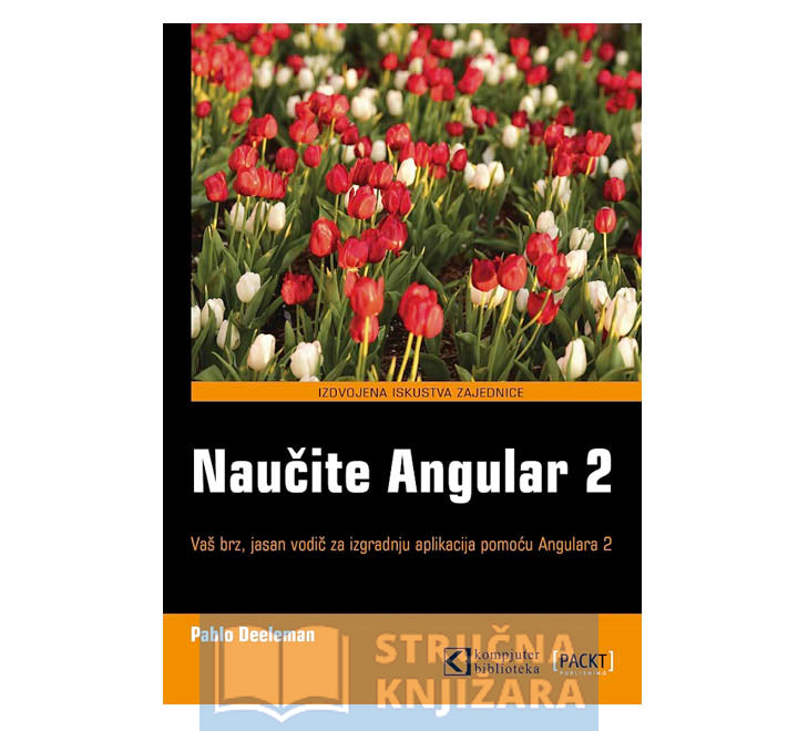 Naučite Angular 2 - Pablo Deeleman