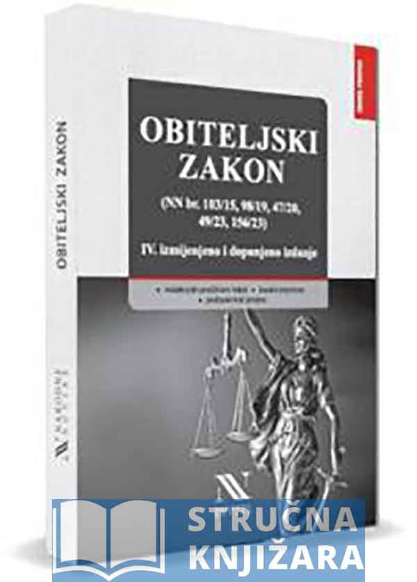 OBITELJSKI ZAKON, IV. izmijenjeno i dopunjeno izdanje