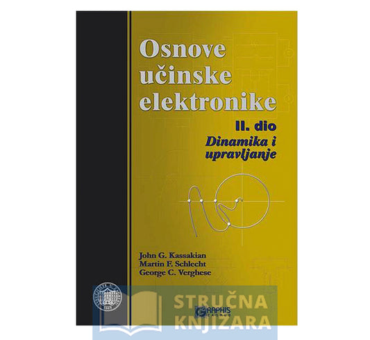 Osnove učinske elektronike - 2. dio - Dinamika i upravljanje - John G. Kassakian, Martin F. Schlecht, George C. Verghese