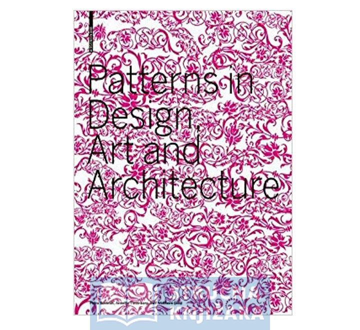 Patterns In Design Art And Architecture Stru na Knji ara patterns-in-design-art-and-architecture-stru-na-knji-ara