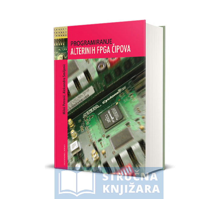 Programiranje alterinih FPGA čipova - Aleksandra Smiljanić, Miloš Petrović