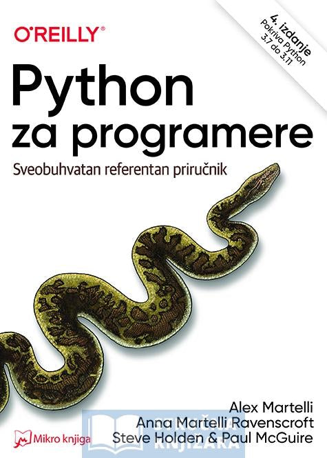 Application Programming With Python Perkovic Python za programere - Alex Martelli, Anna Martelli Ravenscroft, Steve ...