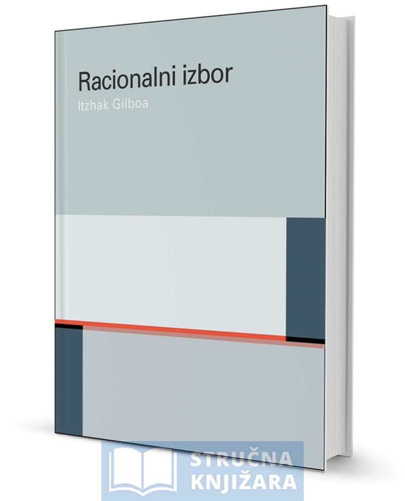 RACIONALNI IZBOR -  Itzhak Gilboa