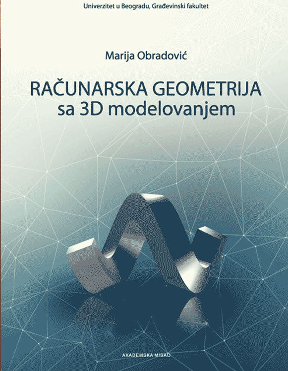 Računarska geometrija sa 3d modelovanjem - Marija Obradović