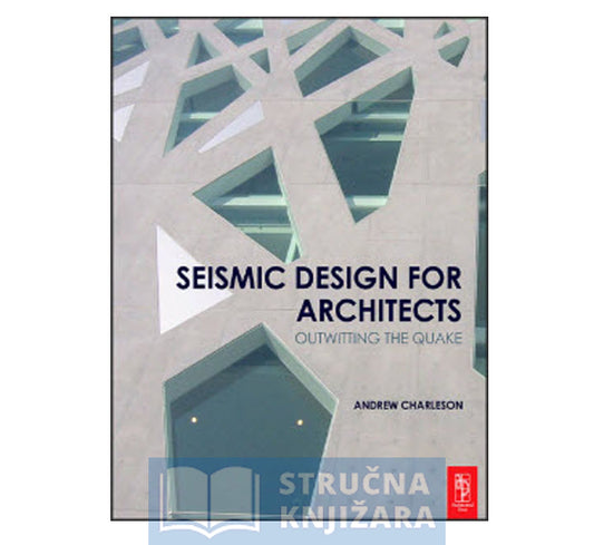 SEISMIC DESIGN FOR ARCHITECTS 410