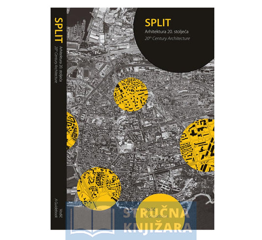Split:Arhitektura 20.stoljeća:vodič