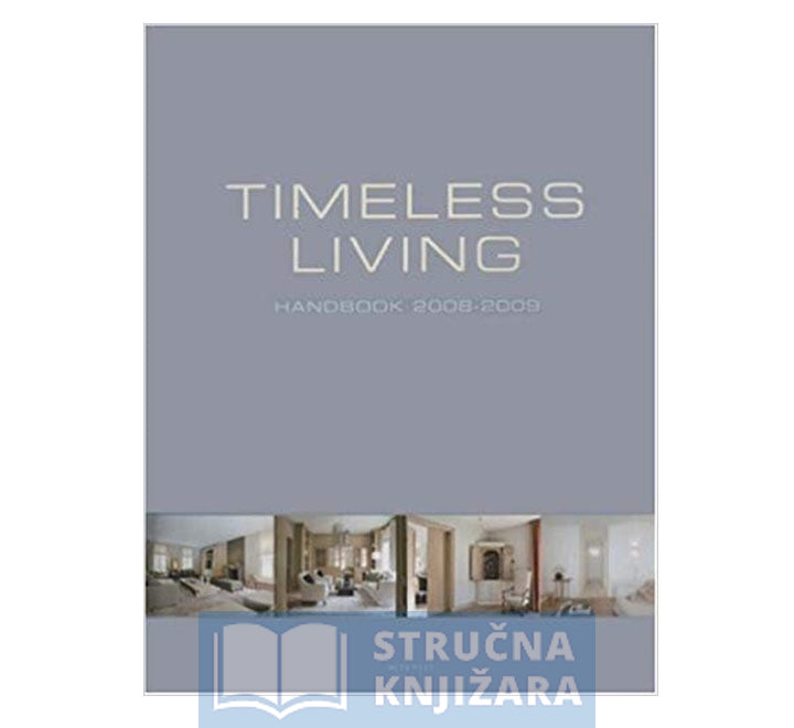 TIMELESS LIVING HANDBOOK 2008–2009