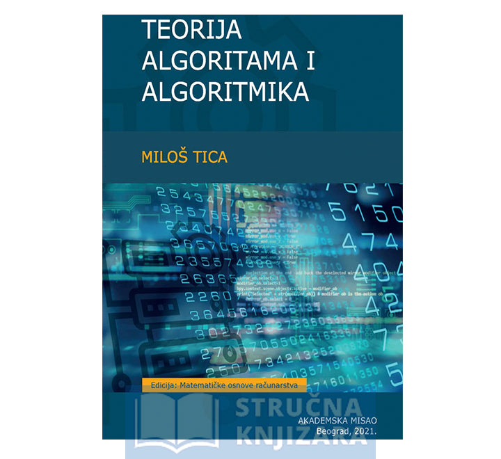 TEORIJA ALGORITAMA I ALGORITMIKA - Miloš Tica