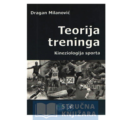 Teorija treninga - kineziologija sporta - Dragan Milanović