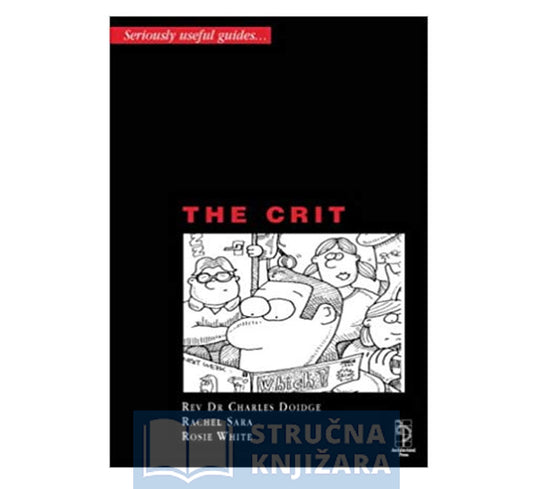 The Crit: An Architecture Student s Handbook