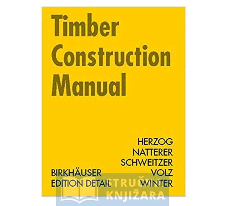 Timber Construction Manual