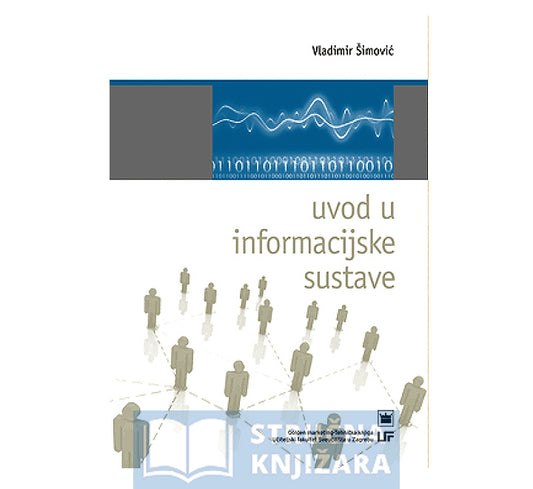 Uvod u informacijske sustave - Vladimir Šimović