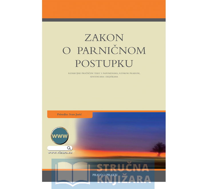 ZAKON O PARNIČNOM POSTUPKU – KNJIGA +CD (2019) - Ivan Jurić dipl. iur.