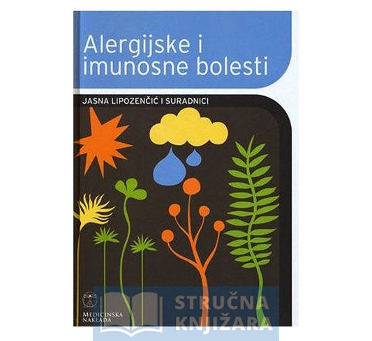 Alergijske i imunosne bolesti - Jasna Lipozenčić
