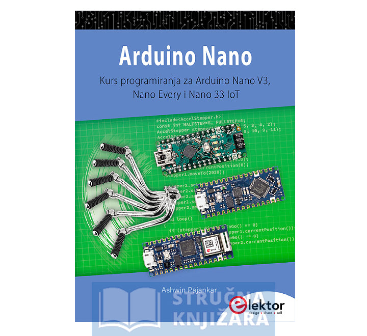 Arduino Nano - Kurs programiranja za Arduino Nano V3, Nano Every i Nan ...