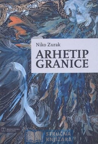 ARHETIP GRANICE - Niko Zurak