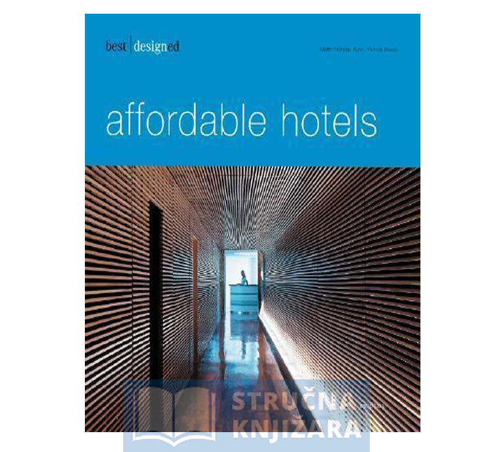 best designed affordable hotels