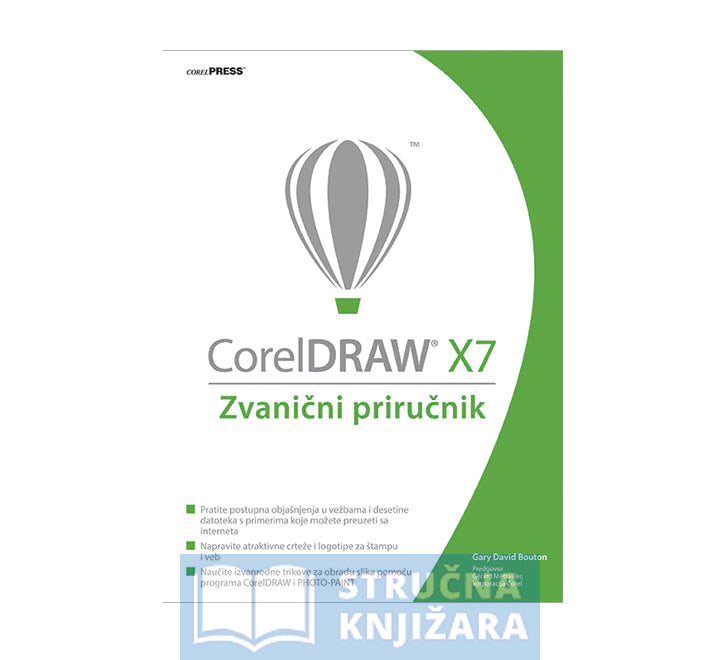 CorelDRAW X7: Zvanični priručnik - Gary David Bouton