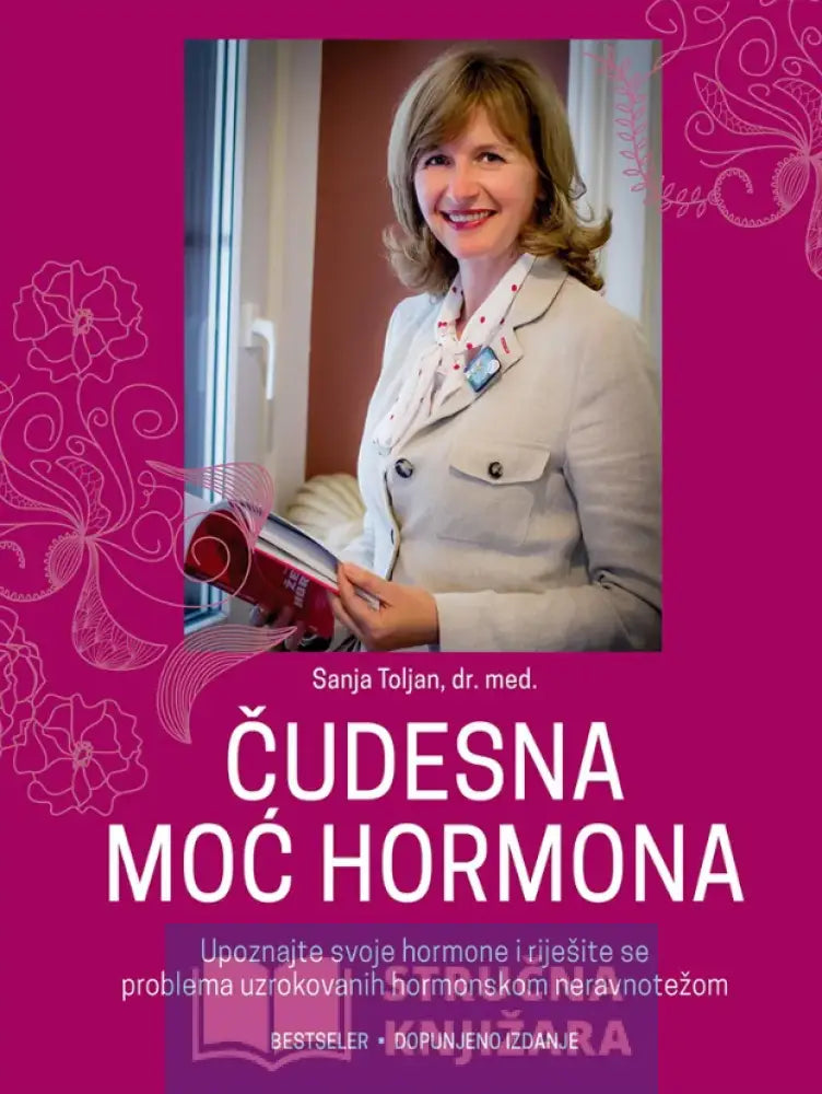 Čudesna moć hormona - Toljan Sanja