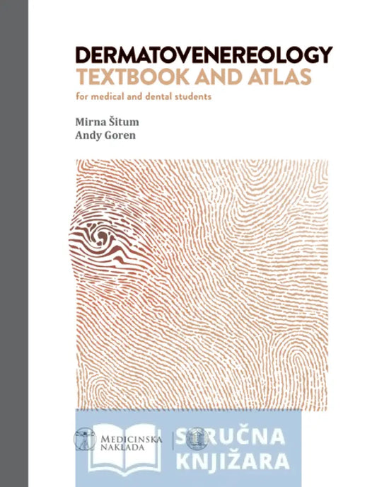 Dermatovenerology - Textbook And Atlas Mirna Šitum Andy Goren