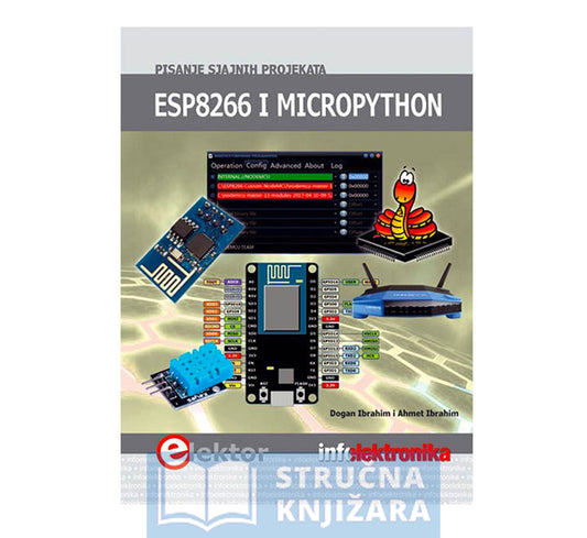 ESP8266 i MicroPython pisanje sjajnih projekata - Prof Dr Dogan Ibrahim i Ahmet Ibrahim