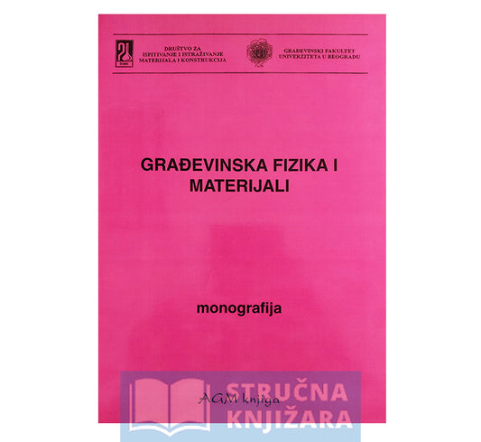 Građevinska fizika i materijali - monografija - drugo izdanje