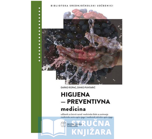 Higijena - Preventivna medicina -   Darko Ropac i Dinko Puntarić