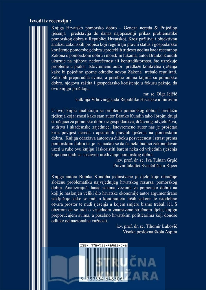 Hrvatsko pomorsko dobro – Geneza nereda & prijedlog rješenja - Bruno Kundih