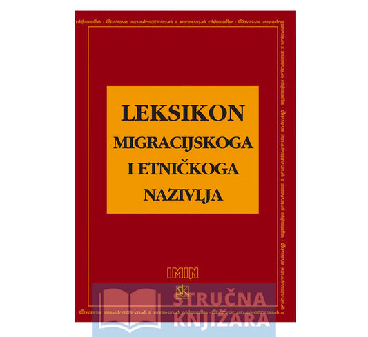 Leksikon migracijskoga i etničkoga nazivlja - Skupina autora
