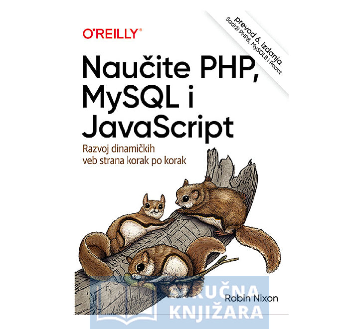 Naučite PHP, MySQL i JavaScript - 6. izdanje - Robin Nixon