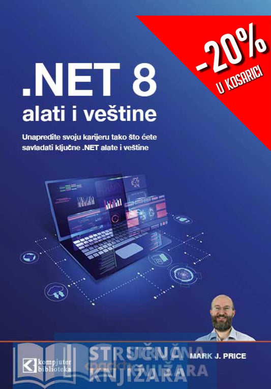 .NET 8 alati i veštine - Mark J. Price