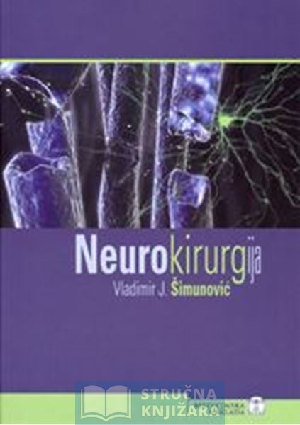 Neurokirurgija - Vladimir J. Šimunović