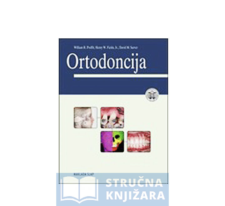 Ortodoncija - William R. Proffit, David M. Sarver, Henry W. Fields Jr ...