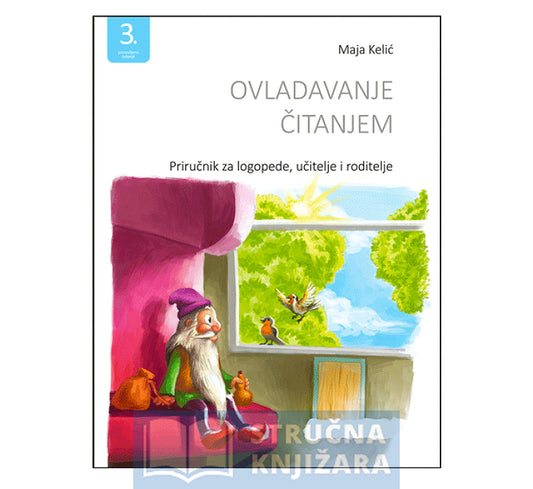 Ovladavanje čitanjem - Maja Kelić