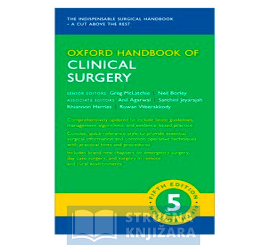 Oxford Handbook of Clinical Surgery - Anil Agarwal, Santhini Jeyarajah, Rhiannon Harries and Ruwan Weerakkody