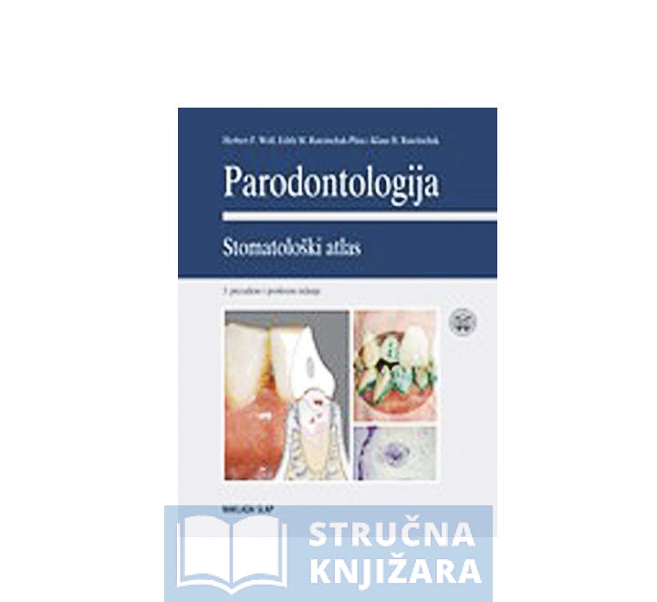 Parodontologija - Stomatološki atlas - Darije Plančak