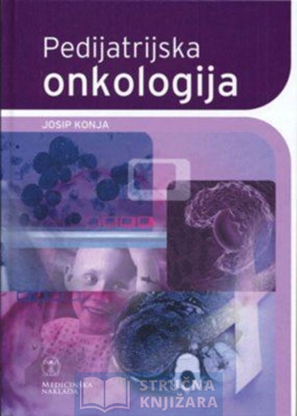 Pedijatrijska onkologija - Josip Konja