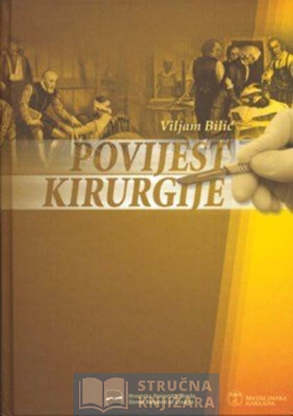 Povijest kirurgije - Viljam Bilić
