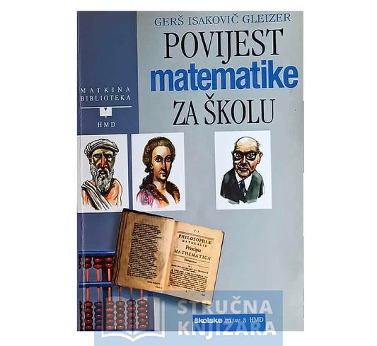Povijest matematike za školu - Gerš Isakovič Gleizer