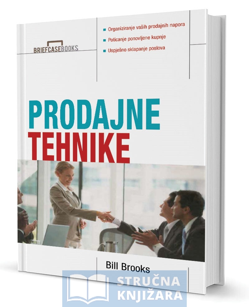 PRODAJNE TEHNIKE - Bill Brooks