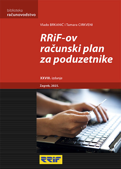 RRIF-ov računski plan za poduzetnike - XXVIII. izdanje - Vlado BRKANIĆ i Tamara CIRKVENI