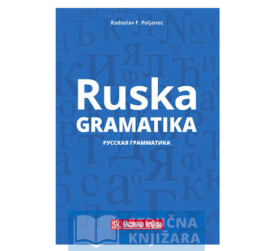 Ruska gramatika - Radoslav Franjo Poljanec