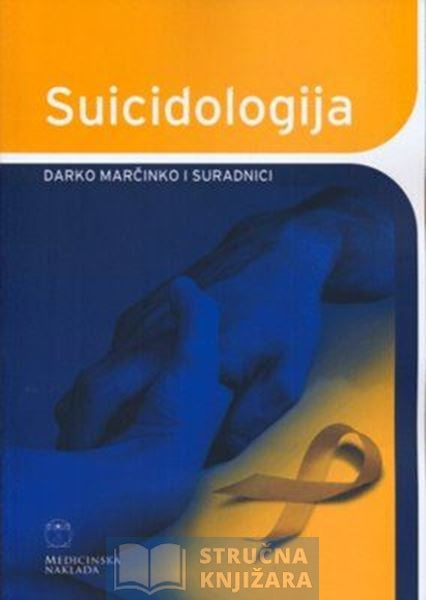 SUICIDOLOGIJA - Darko Marčinko i suradnici