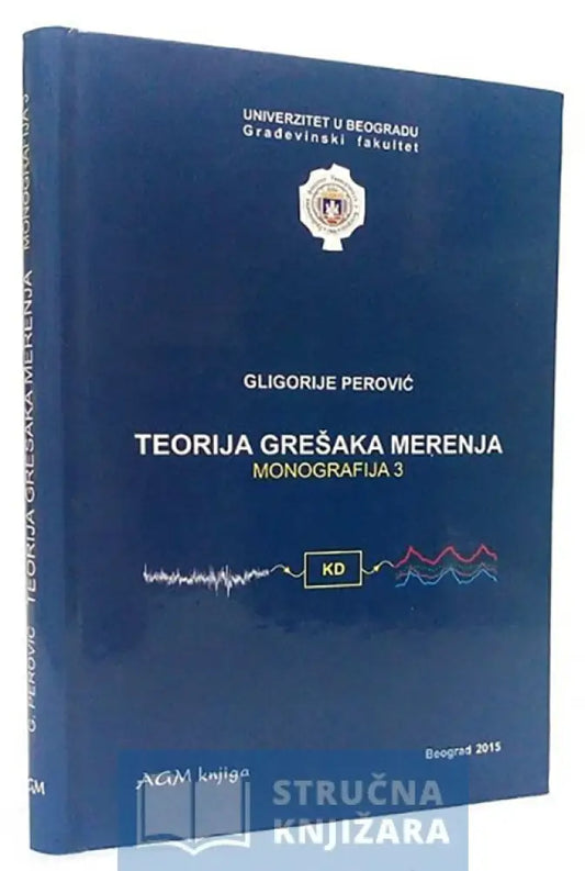 Teorija Grešaka Merenja - Gligorije Perović