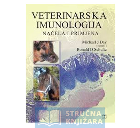 Veterinarska Imunologija - Michael J. Day,Ronald D. Schultz