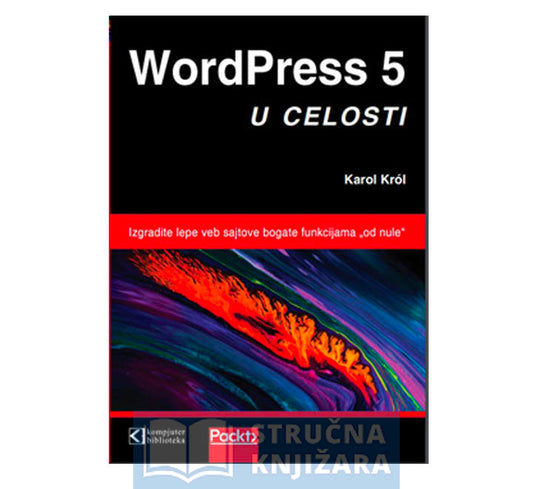 WordPress 5 u celosti, VII izdanje - Karol Król